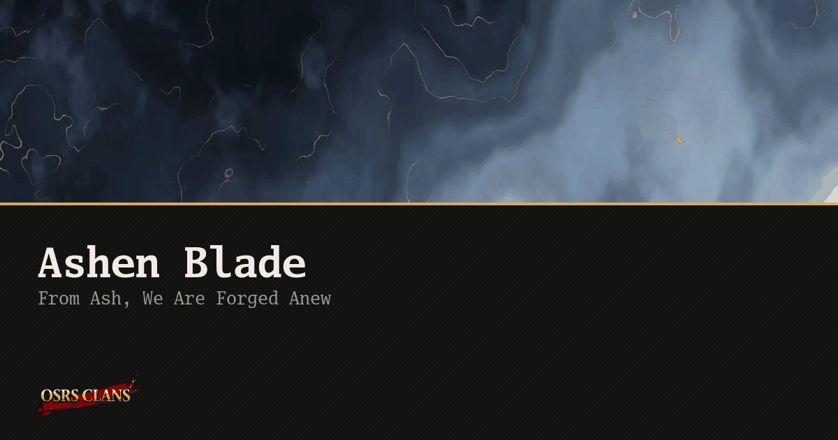 Ashen Blade - From Ash, We Are Forged Anew