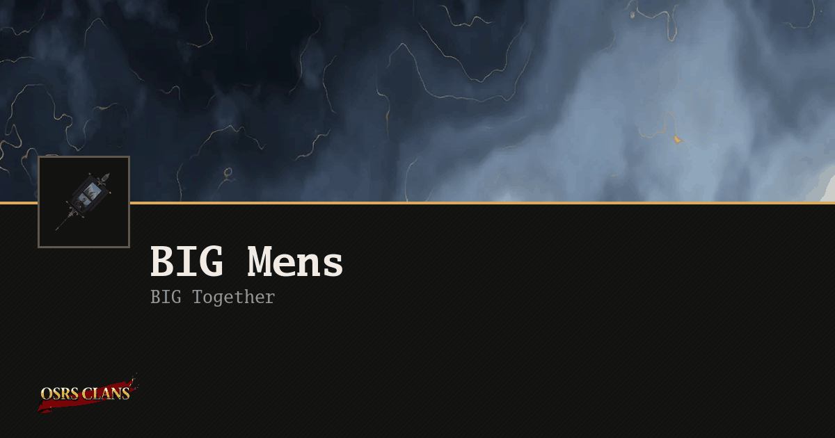 BIG Mens - Keeping it BIG