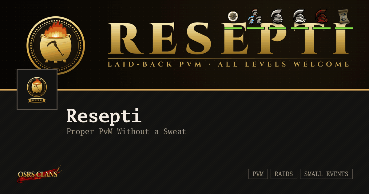 Resepti - Proper PvM Without a Sweat