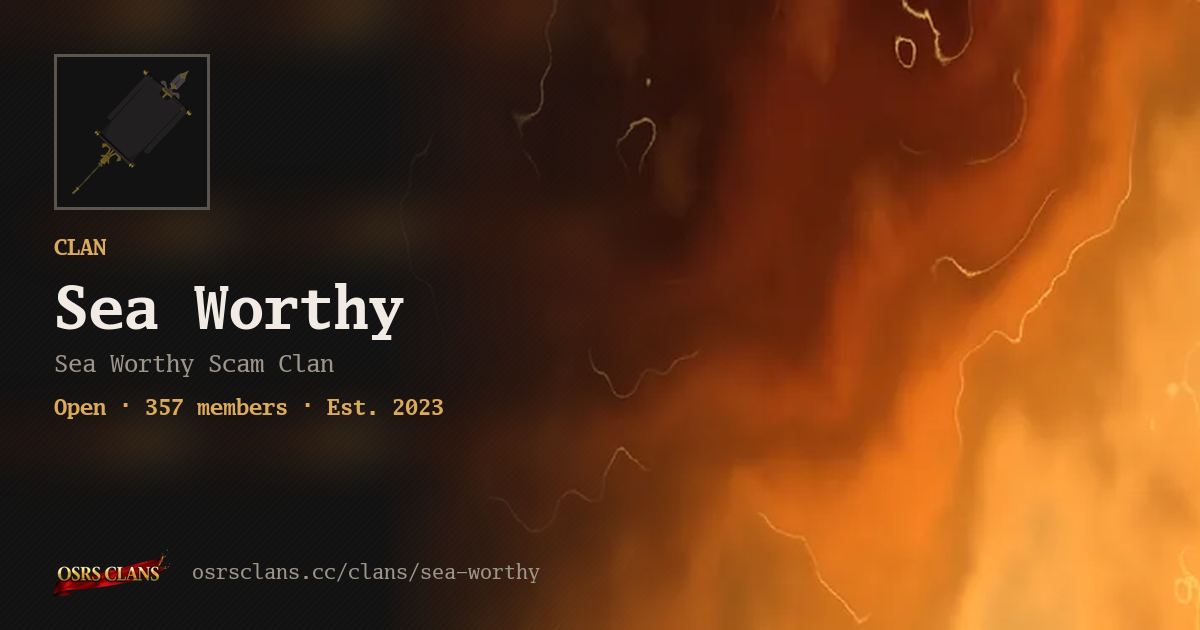 Sea Worthy - Sea Worthy Scam Clan